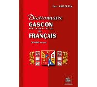 Dictionnaire Gascon/Béarnais-Français 25.000 Mots