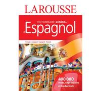Dictionnaire général français-espagnol – Larousse