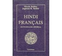 Dictionnaire général hindi-français Nicole Balbir (Auteur), Jagbans Kishore Balbir (Auteur)