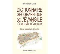 Dictionnaire géographique de l'évangile d'après Maria Valtorta - L422