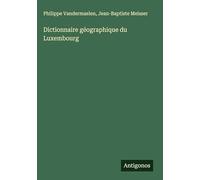 Dictionnaire géographique du Luxembourg