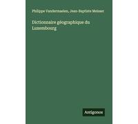 Dictionnaire géographique du Luxembourg
