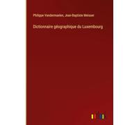 Dictionnaire géographique du Luxembourg