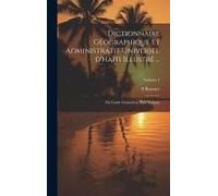 Dictionnaire Géographique Et Administratif Universel D'haïti Illustré ...: Ou Guide Général En Haïti Volume; Volume 4