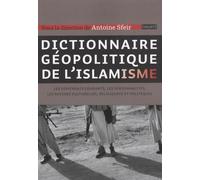 Dictionnaire géopolitique de l'islamisme