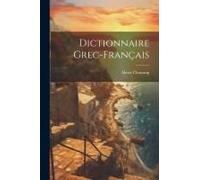 Dictionnaire Grec-Français