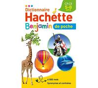 Dictionnaire Hachette Benjamin Poche