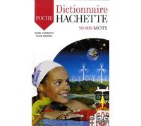 Dictionnaire Hachette: Encyclopédie de poche