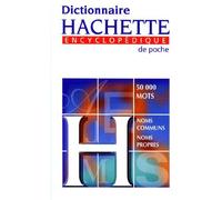 Dictionnaire Hachette Encyclopedique De Poche - 50 000 Mots