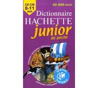 Dictionnaire Hachette Junior De Poche - Ce-Cm 8-11 Ans