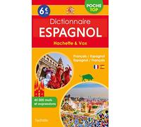 Dictionnaire Hachette Vox - Bilingue Espagnol Poche Top