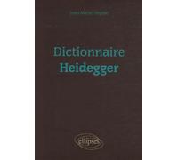 Dictionnaire Heidegger - Jean-Marie Vaysse - Ellipses - broché - Dictionnaire et encyclopédie