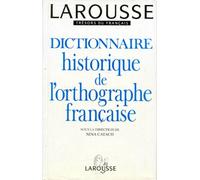 Dictionnaire Historique De L'orthographe Française
