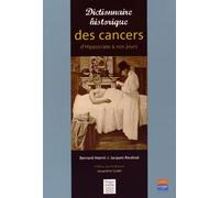 Dictionnaire historique des cancers