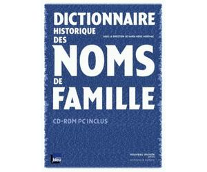 Dictionnaire historique des noms de famille