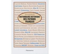 Alain Chatriot – Dictionnaire historique des patrons français – Broché