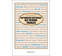 Dictionnaire historique des patrons français Alain Chatriot (Auteur), Jean-Claude Daumas (Auteur), Hervé Joly (Auteur), Danièle Fraboulet (Auteur), Collectif (Auteur)