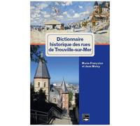 Dictionnaire Historique Des Rues De Trouville-Sur-Mer