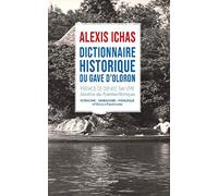 Dictionnaire historique du Gave d’Oloron