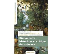 Dictionnaire Historique Et Critique Des Animaux