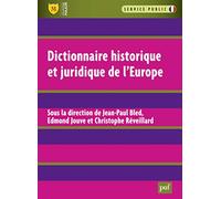 Dictionnaire historique et juridique de l'Europe
