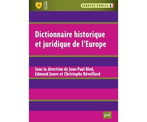 Dictionnaire historique et juridique de l'Europe