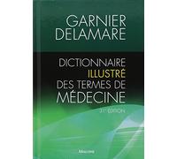 dictionnaire illustre des termes de medecine, 31e ed.