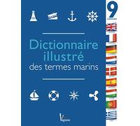 Dictionnaire illustré des termes marins: En 9 langues