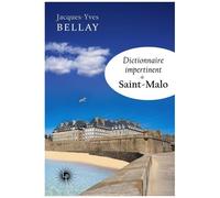 Dictionnaire Impertinent De Saint-Malo