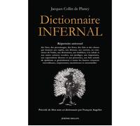 Dictionnaire infernal - Jacques-Albin-Simon Collin de Plancy - Millon Jerome Eds - broché - Essai
