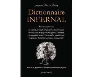 Dictionnaire infernal - Jacques-Albin-Simon Collin de Plancy - Millon Jerome Eds - broché - Essai
