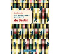 Dictionnaire insolite de Berlin