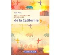 Dictionnaire insolite de la Californie