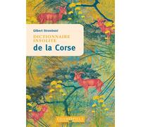 Dictionnaire insolite de la Corse - Gilbert Stromboni - Cosmopole Eds - broché - Guide