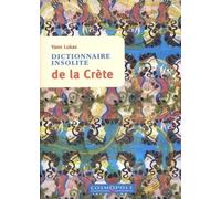 Dictionnaire insolite de la Crète