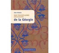 Dictionnaire insolite de la Géorgie Kato Kiladze (Auteur)