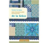 Dictionnaire insolite de la Grèce