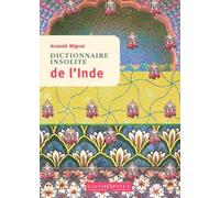 Dictionnaire Insolite de l'Inde