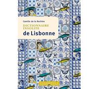 Dictionnaire insolite de Lisbonne