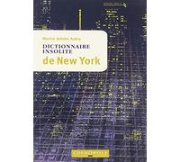 Dictionnaire Insolite De New York