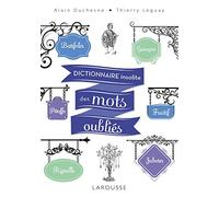 Dictionnaire Insolite Des Mots Oubliés