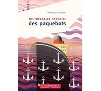Dictionnaire Insolite Des Paquebots