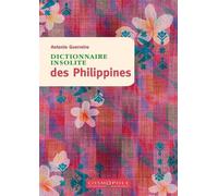 Dictionnaire insolite des Philippines