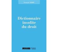 Dictionnaire insolite du droit