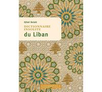 Dictionnaire Insolite Du Liban