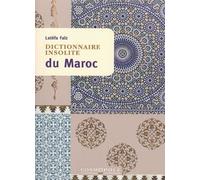 Dictionnaire Insolite Du Maroc