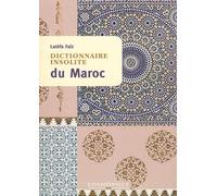 Dictionnaire insolite du Maroc