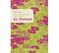 Dictionnaire insolite du Vietnam