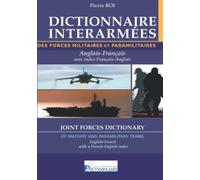 Dictionnaire interarmées des termes militaires et paramilitaires anglais-français: anglais-français / index français