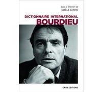 Dictionnaire international Bourdieu Gisèle Sapiro (Directeur éditorial)